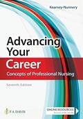 Read Advancing Your Career: Concepts of Professional Nursing, written by Rose Kearney Nunnery PhD  RN