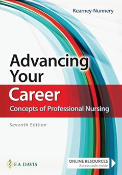 Advancing Your Career: Concepts of Professional Nursing, written by Rose Kearney Nunnery PhD  RN