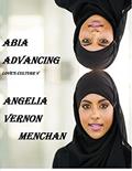 Read ABIA Advancing (Love's Culture Book 5), written by Angelia Vernon Menchan
