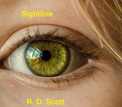 Sightline (Insight Book 2), written by R. D. Scott