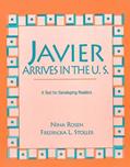 Read Javier Arrives in the U.S.: A Text for Developing Readers, written by Nina Rosen; Fredricka L. Stoller Read Javier Arrives in the U.S.: A Text for Developing Readers, written by Nina Rosen; Fredricka L. Stoller
