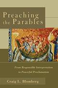 Read Preaching the Parables: From Responsible Interpretation to Powerful Proclamation, written by Craig L. Blomberg
