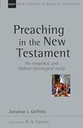 Read Preaching in the New Testament (Volume 42) (New Studies in Biblical Theology), written by Jonathan Griffiths