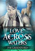 Read Love Across Waters (BWWM Paranormal Shark Shifter Romance Book 1), written by P K Greenford; Shifter Club; BWWM Club Read Love Across Waters (BWWM Paranormal Shark Shifter Romance Book 1), written by P K Greenford; Shifter Club; BWWM Club