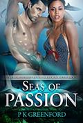 Read Seas Of Passion (BWWM Paranormal Shark Shifter Romance Book 2), written by P K Greenford; Shifter Club; BWWM Club Read Seas Of Passion (BWWM Paranormal Shark Shifter Romance Book 2), written by P K Greenford; Shifter Club; BWWM Club