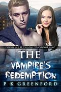 Read The Vampire's Redemption, written by P K Greenford; Shifter Club