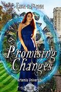 Read Promising Changes (Artemis University Book 16), written by Erin R Flynn