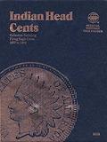 Read Indian Head Cents Folder 1857-1909 (Official Whitman Coin Folder), written by Whitman