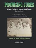 Read PROMISING CURES: The Pursuit of Health in a 19th Century New England Community: Lynn, Massachusetts, written by Andrew V. Rapoza Read PROMISING CURES: The Pursuit of Health in a 19th Century New England Community: Lynn, Massachusetts, written by Andrew V. Rapoza