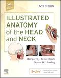 Read Illustrated Anatomy of the Head and Neck, written by Margaret J. Fehrenbach RDH MS; Susan W. Herring PhD Read Illustrated Anatomy of the Head and Neck, written by Margaret J. Fehrenbach RDH MS; Susan W. Herring PhD
