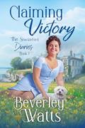Read Claiming Victory: A Romantic Comedy (The Shackleford Diaries (Formerly The Dartmouth Diaries) Book 1), written by Beverley Watts