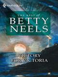 Read Victory for Victoria (Best of Betty Neels), written by Betty Neels Read Victory for Victoria (Best of Betty Neels), written by Betty Neels