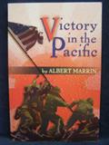 Read Victory in the Pacific, written by Albert Marrin