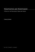 Read Signification And Significance: A Study of the Relations of Signs and Values (Studies in Communication), written by Charles Morris