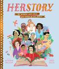 Read Herstory: 50 Women and Girls Who Shook Up the World (Stories That Shook Up the World), written by Katherine Halligan