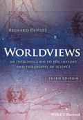 Read Worldviews: An Introduction to the History and Philosophy of Science, written by Richard DeWitt