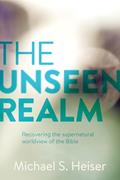 Read The Unseen Realm: Recovering the Supernatural Worldview of the Bible, written by Michael S. Heiser