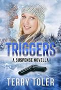Read Triggers: A Suspense Novella (Millionaire Suspense Book 2), written by Terry Toler