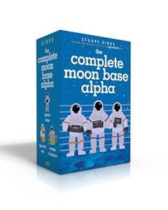 The Complete Moon Base Alpha (Boxed Set): Space Case; Spaced Out; Waste of Space, written by Stuart Gibbs
