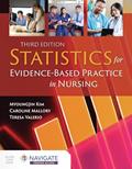 Read Statistics for Evidence-Based Practice in Nursing, written by MyoungJin Kim; Caroline Mallory; Teresa Valerio