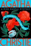 Read A Pocket Full of Rye: A Miss Marple Mystery (Miss Marple Mysteries, 6), written by Agatha Christie