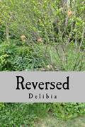 Read Reversed, written by Delibia