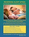 Read Reversing Sleep Apnea: Proof that Sleep Apnea Can Be Reversed By Losing Weight, written by Rao Konduru Dr