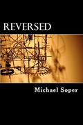 Read Reversed, written by Michael Truman Soper