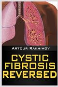 Read Cystic Fibrosis Reversed, written by Artour Rakhimov
