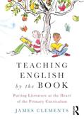 Read Teaching English by the Book, written by James Clements