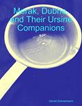 Read Merak, Dubhe, and Their Ursine Companions, written by Daniel Zimmermann