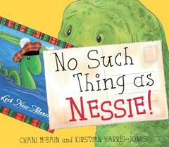No Such Thing As Nessie!: A Loch Ness Monster Adventure (Picture Kelpies), written by Chani McBain
