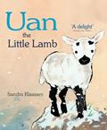 Read Uan the Little Lamb (Picture Kelpies), written by Sandra Klaassen