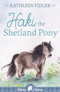 Read Haki the Shetland Pony (Kelpies Classics), written by Kathleen Fidler