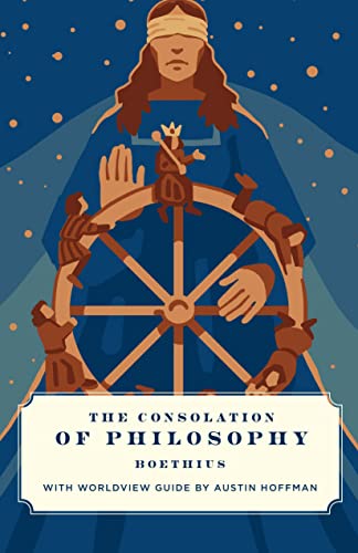 Read The Consolation of Philosophy (Canon Classics Literature Series), written by Boethius
