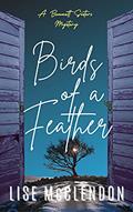 Read Birds of a Feather: a Bennett Sisters Mystery (Bennett Sisters Mysteries boxsets series Book 8), written by Lise McClendon