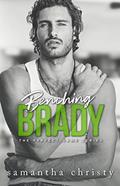 Read Benching Brady (The Perfect Game), written by Samantha Christy