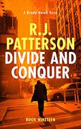Read Divide and Conquer (A Brady Hawk Novel Book 19), written by R.J. Patterson