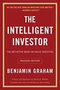 Read The Intelligent Investor, Rev. Ed: The Definitive Book on Value Investing, written by Benjamin Graham; Jason Zweig