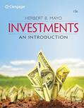 Read Investments: An Introduction (MindTap Course List), written by Herbert Mayo