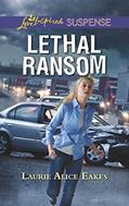 Read Lethal Ransom (Love Inspired Suspense), written by Laurie Alice Eakes