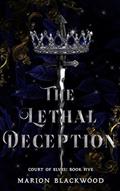 Read The Lethal Deception (Court of Elves Book 5), written by Marion Blackwood