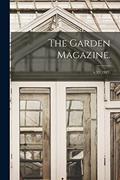 Read The Garden Magazine.; v.33 (1921), written by Anonymous