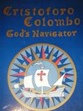 Read Cristoforo Colombo: God's Navigator, written by Douglas T. Peck