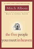 Read The Five People You Meet in Heaven, written by Mitch Albom