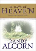 Read 50 Days of Heaven: Reflections That Bring Eternity to Light (A Devotional Based on the Award-Winning Full-Length Book Heaven), written by Randy Alcorn Read 50 Days of Heaven: Reflections That Bring Eternity to Light (A Devotional Based on the Award-Winning Full-Length Book Heaven), written by Randy Alcorn
