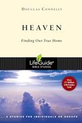 Read Heaven: Finding Our True Home (LifeGuide Bible Studies), written by Douglas Connelly