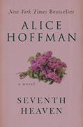 Read Seventh Heaven: A Novel, written by Alice Hoffman