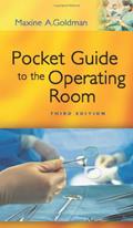 Read Pocket Guide to the Operating Room (Pocket Guide to Operating Room), written by Maxine A. Goldman BS  RN