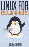 Read Linux for Beginners: An Introduction to the Linux Operating System and Command Line, written by Jason Cannon